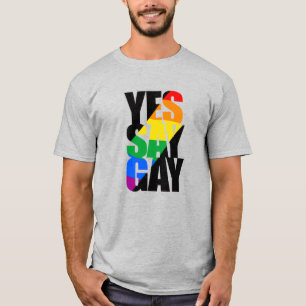 Ja Sag Gay - Regenbogenbanner T-Shirt