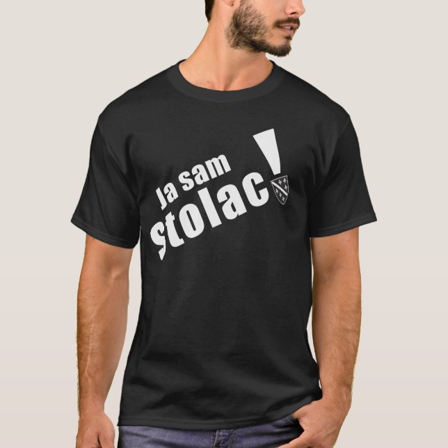 Ja Sam Stolac T-Shirt (Vorderseite)