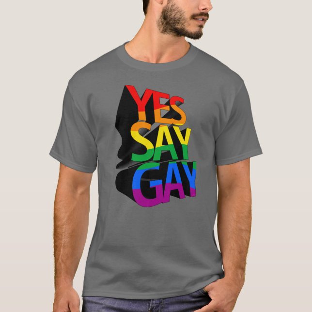 Ja Say Gay T-Shirt (Vorderseite)