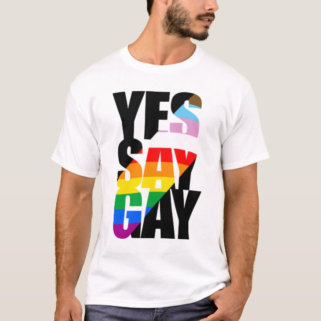 Ja Say Gay T-Shirt (Vorderseite)