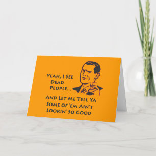 Ja sehe ich tote Leute-Gruß-Karten Karte