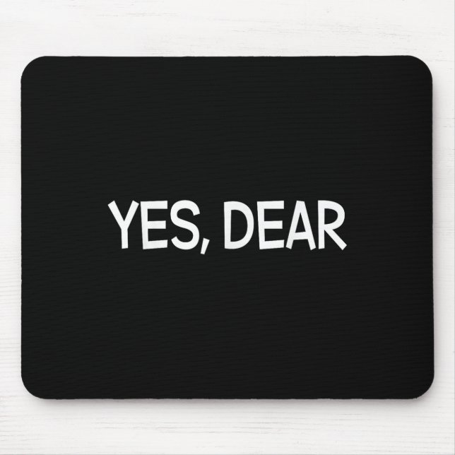 Ja Sehr geehrter Irony Spaß Spaß Mousepad (Vorne)