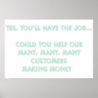 Ja, Sie haben den Job Nr. 2 Poster