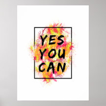 Ja, Sie können - Motivierend Zitat-Poster