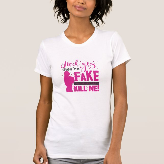 Ja, sie sind Fake. Die echten versuchten Ki zu hel T-Shirt (Vorderseite)