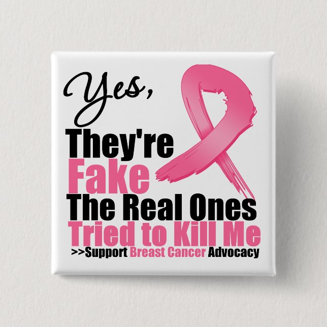 JA, sie sind Fake....Meine echten versuchten, mich Button (Vorderseite)