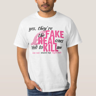 Ja sind sie Fake, die wirklichen versucht, um mich T-Shirt