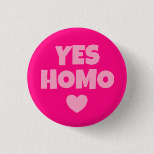 Ja Stolz des Homo-rosa Homosexuell-LGBT Button