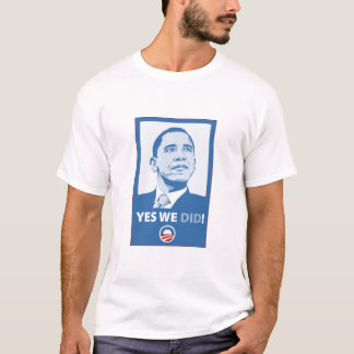 Ja taten wir! T-Shirt