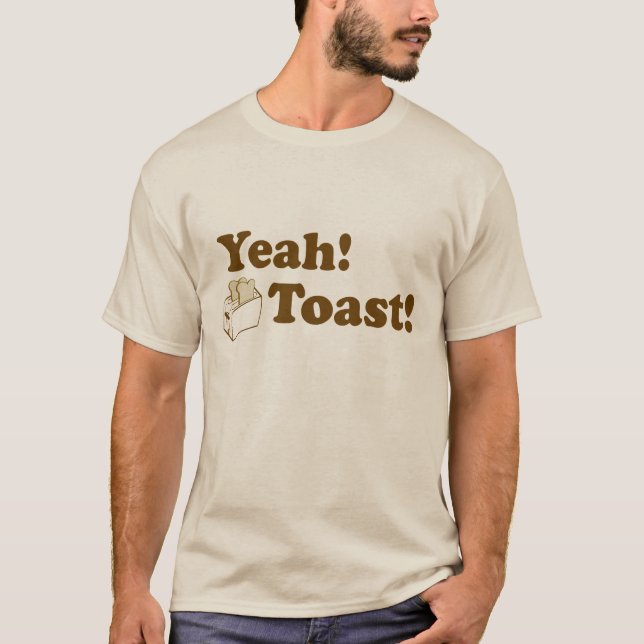 Ja! Toast! T-Shirt (Vorderseite)