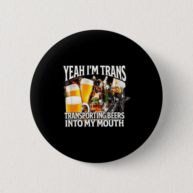 Ja trans lustig entfesselt schmutzig Gen Z Meme Button (Vorderseite)