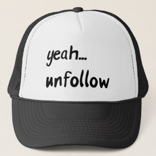Ja Unfollow Truckerkappe