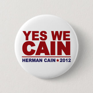 Ja wir Kain Herman Kain 2012 Button