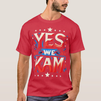 Ja Wir Kam Kamala Hariss Demokratische Partei T-Shirt