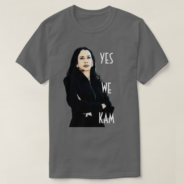 Ja Wir Kam Kamala Harris T - Shirt (Design vorne)