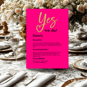 Ja, wir machen Hot Pink Gold Hochzeit Begleitkarte
