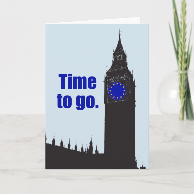 JA ZU BREXIT "Time to go" EU-Flagge Big Ben Uhr: Karte (Vorderseite)