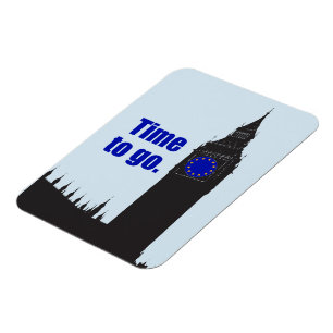 JA ZU BREXIT "Zeit, zu gehen" EU kennzeichnen Sie Magnet