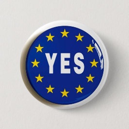 Ja zur EU - bleibe Sie in der europäischen Button