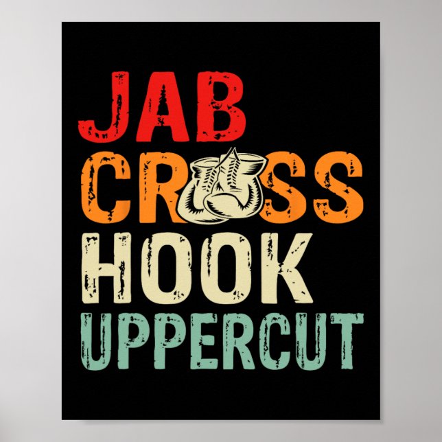 Jab Cross Hook Uppercut Boxer Workout Männer Fraue Poster (Vorne)