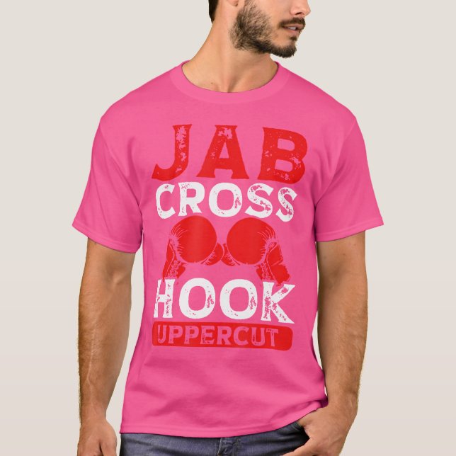 Jab Cross Hook Uppercut Mixed Martial Arts Kickbox T-Shirt (Vorderseite)