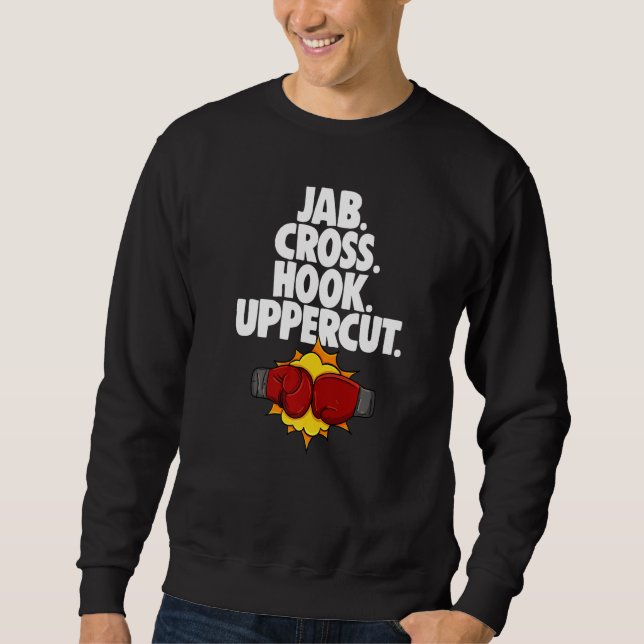 Jab Cross Hook Uppercut  Women Boxing Sport Love   Sweatshirt (Vorderseite)