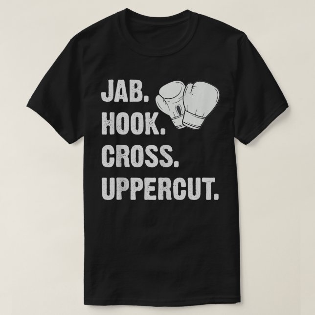 Jab Hook Cross Uppercut Funny Martial Arts Kickbox T-Shirt (Design vorne)