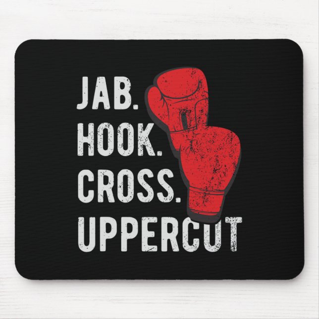 Jab, Hook, Cross, Uppercut - Kickboxen und Boxen Mousepad (Vorne)