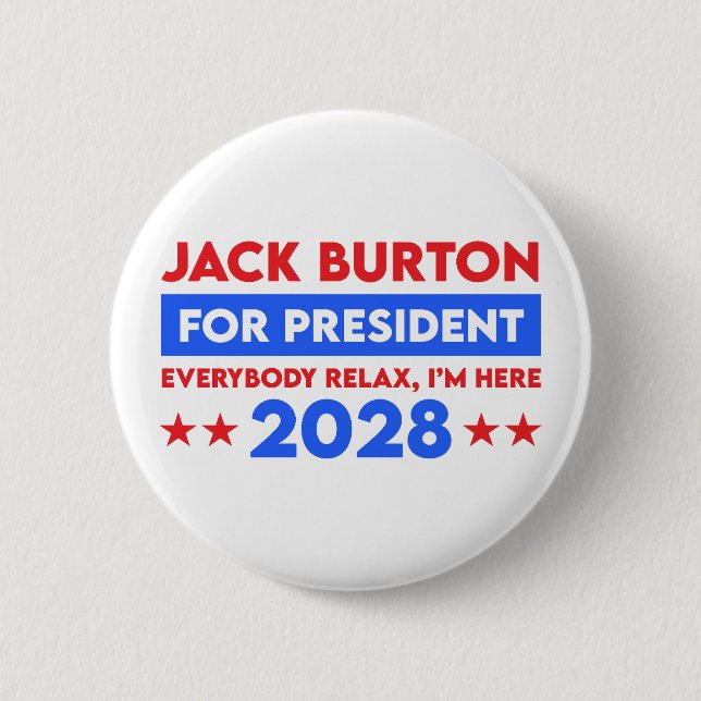 Jack Burton für Präsident 2028 Button (Vorderseite)