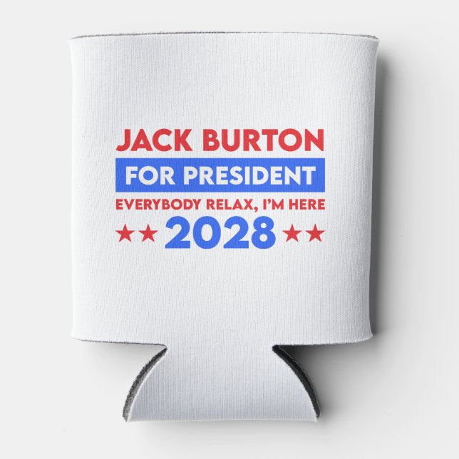 Jack Burton für Präsident 2028 Dosenkühler (Vorderseite)