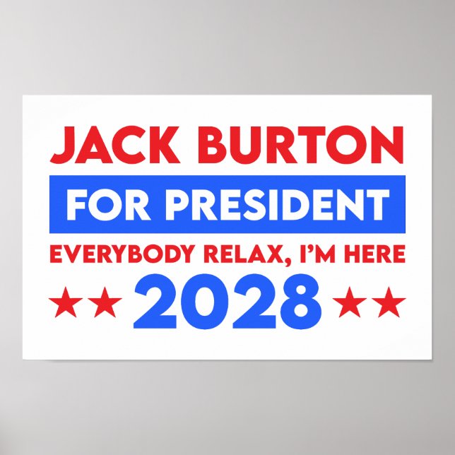 Jack Burton für Präsident 2028 Poster (Vorne)