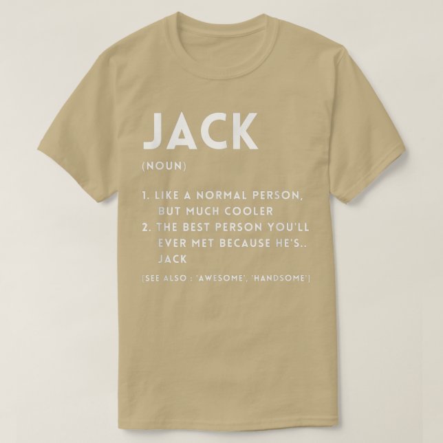 Jack Definition Funny Personalized Name For Jack B T-Shirt (Design vorne)