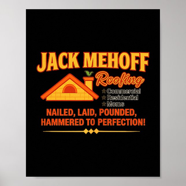 Jack Mehoff Unhinged Dirty Adult Joke Gag Funny Ra Poster (Vorne)