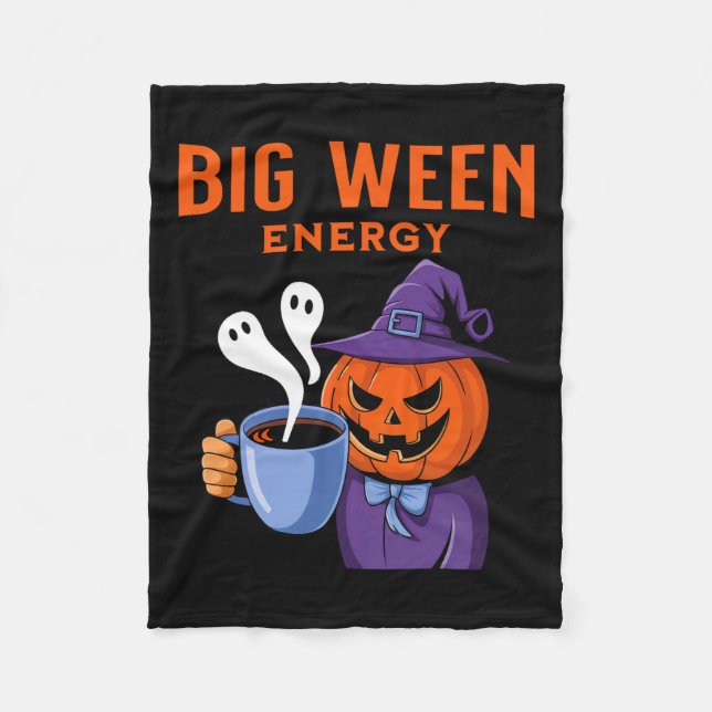 Jack-o-Laterne Halloween Big Ween Energy for Coffe Fleecedecke (Vorderseite)