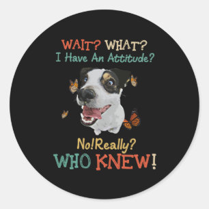 Jack Russel warten, was ich eine Einstellung habe Runder Aufkleber