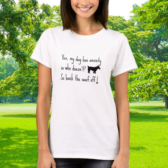 Jack Russell Terrier My Hund Angst zurück Woof Off T-Shirt (Von Creator hochgeladen)