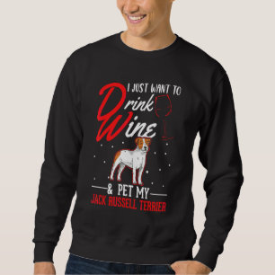 Jack Russell Terrier und Wein Sweatshirt