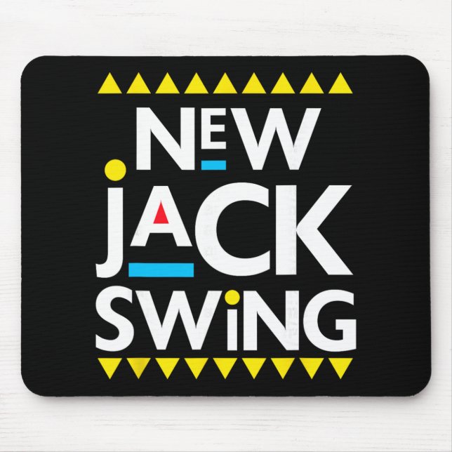 Jack Swing 90er R&amp;b Hip Hop  Mousepad (Vorne)