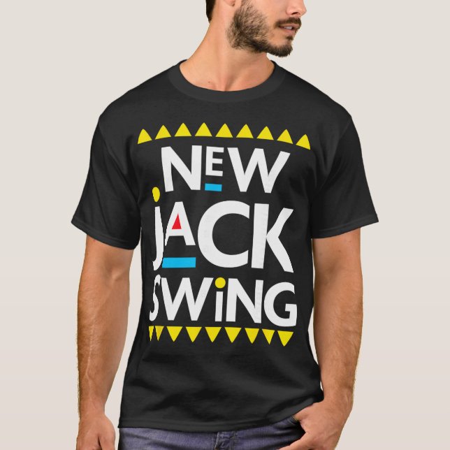 Jack Swing 90s R&amp;b Hip Hop  T-Shirt (Vorderseite)