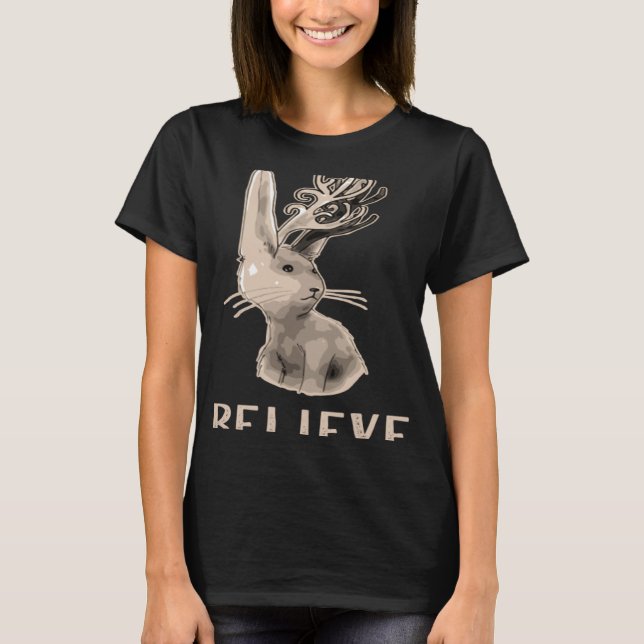 Jackalope BELIEVE Magical Creature Mythological Fa T-Shirt (Vorderseite)