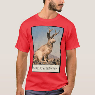 Jackalope hast du mich gesehen T-Shirt