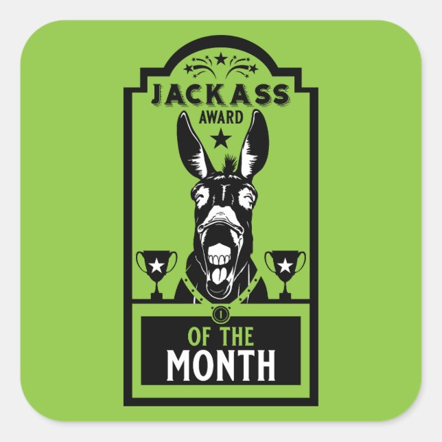 Jackass Award Quadratischer Aufkleber (Vorderseite)