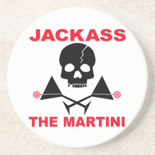 Jackass, der Martini-Untersetzer Untersetzer