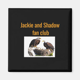 Jackie und Shadow Fanclub Adler Magnet