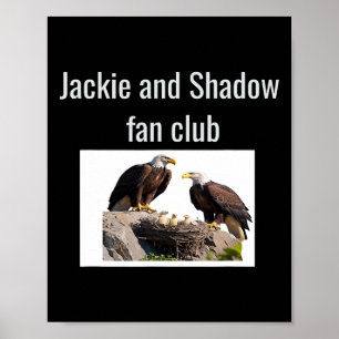 Jackie und Shadow Fanclub Eagles Poster