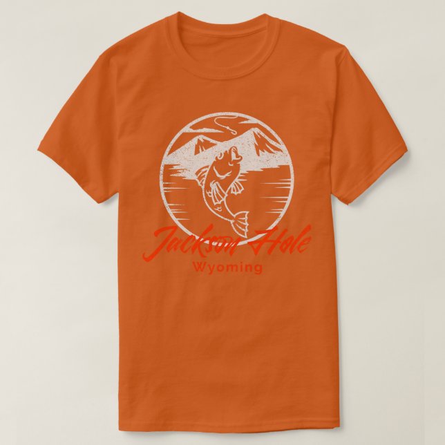 Jackson Hole Wyoming Fly Fishing Wandern Skifahren T-Shirt (Design vorne)