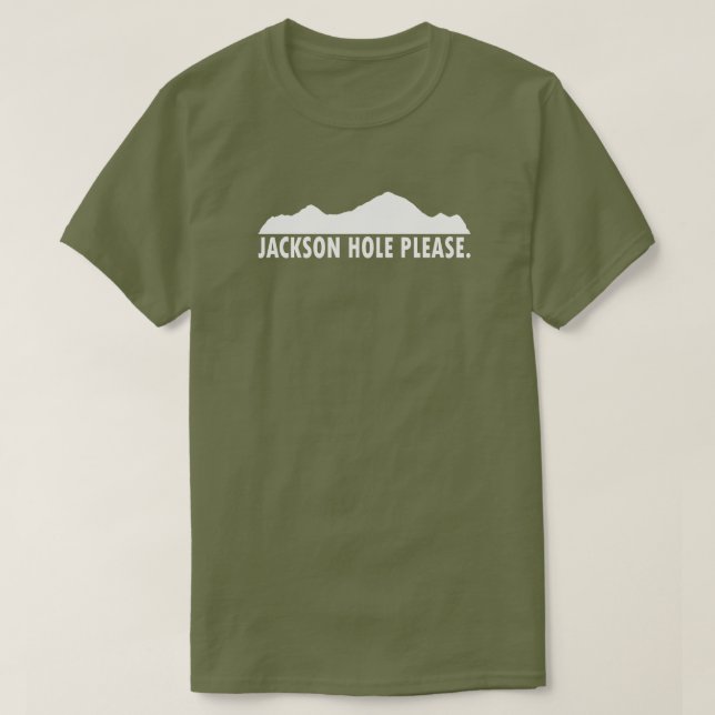 Jackson Hole Wyoming Please T-Shirt (Design vorne)