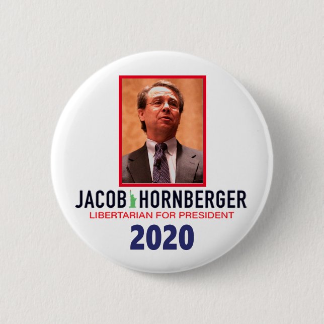 Jacob Hornberger Libertarian für Präsident 2020 Button (Vorderseite)