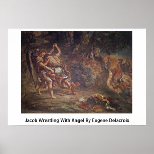 Jacob Wrestling mit Engel von Eugene Delacroix Poster