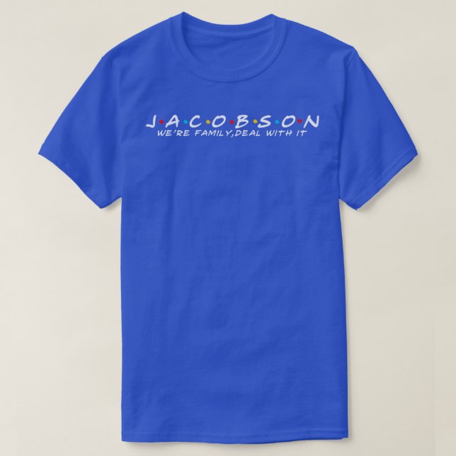 Jacobson Familie Jacobson Nachname Jacobson Letzte T-Shirt (Design vorne)